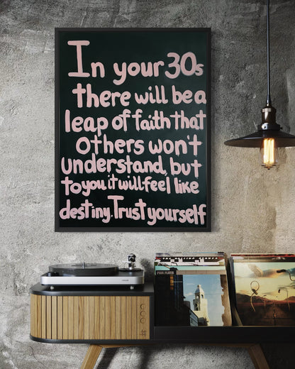 In Your 30s Volume 1 acrylic painting with pink typography on deep green background.